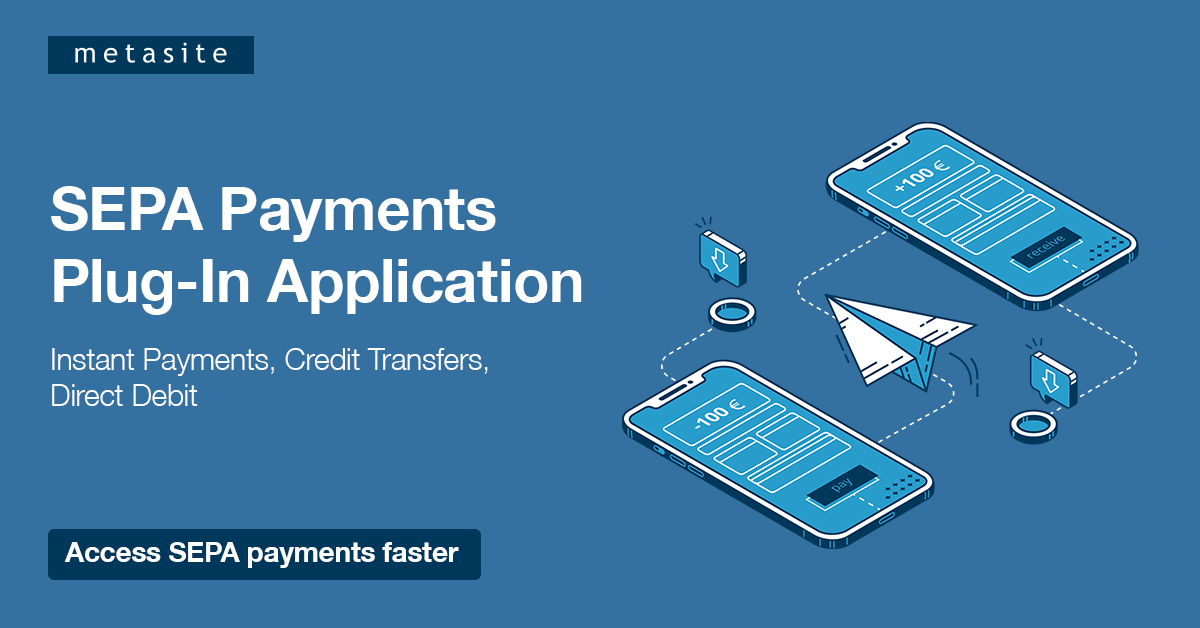 Metasite: SEPA Payments Plug-In Application